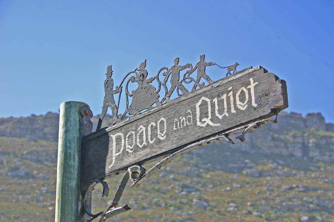 peace and quiet sign